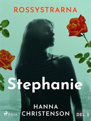Rossystrarna Del 2: Stephanie cover image