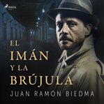 El imán y la brújula cover image