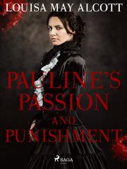 Pauline's Passion and Punishment cover image