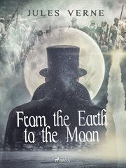 From the Earth to the Moon cover image