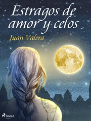 Estragos de amor y celos cover image
