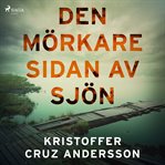 Den Mörkare Sidan Av Sjön cover image