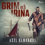 Grim Och Irina cover image