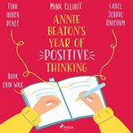 Annie Beaton's Year of Positive Thinking cover image