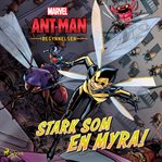 Ant-Man och wasp - begynnelsen - stark som en Myra!. Avengers cover image