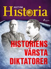 Historiens Värsta Diktatorer cover image