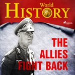 The Allies Fight Back cover image