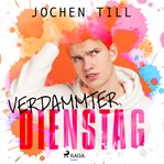 Verdammter Dienstag cover image