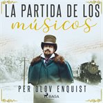 La partida de los músicos cover image