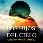 Los hijos del cielo cover image