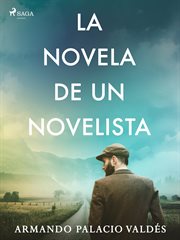 La novela de un novelista cover image