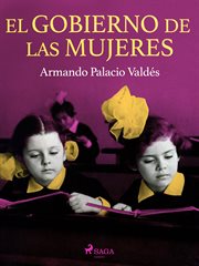 El gobierno de las mujeres cover image
