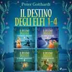 Il Destino Degli Elfi : Books #1-3 cover image