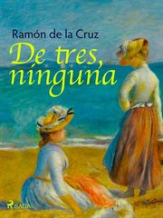 De tres, ninguna cover image