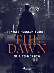 The Dawn of a To-Morrow cover image