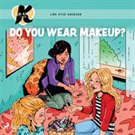 Do You Wear Makeup? cover image