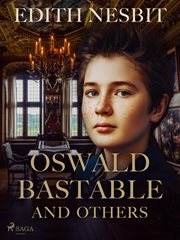 Oswald Bastable and Others cover image