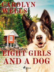 Eight Girls and a Dog cover image