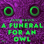 A Funeral for an Owl cover image