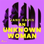 An Unknown Woman cover image