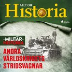 Andra världskrigets stridsvagnar cover image