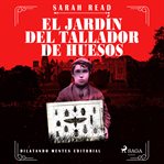 El jardín del tallador de huesos cover image