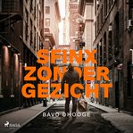 Sfinx zonder gezicht cover image