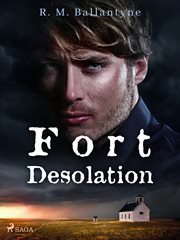 Fort Desolation cover image