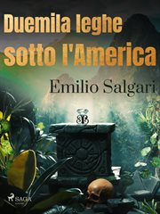Duemila Leghe Sotto L'america cover image
