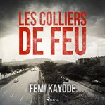 Les Colliers De Feu cover image
