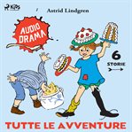 Pippi & Emil. Tutte le avventure cover image