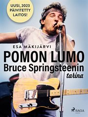 Pomon Lumo - Bruce Springsteenin Tarina cover image