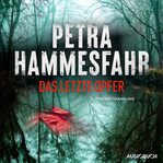 Das letzte Opfer : Psycho-spannung cover image