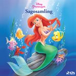 Disney: Ariel - sagosamling. Disneyprinsessor cover image