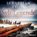 Sylt-Legende : Kriminalroman cover image