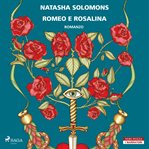 Romeo e Rosalina cover image