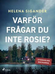 Varför Frågar Du Inte Rosie? cover image