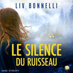 Le Silence Du Ruisseau cover image