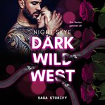 Dark Wild West: Ihre Herzen Gehören Dir cover image