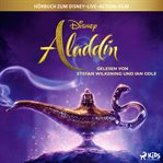 Aladdin: Das Original Hörbuch zum Disney Live Action Film cover image