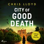 City of Good Death cover image
