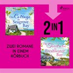 Das Cottage in Seagrove Bay & Die Teestube in Freshwater Bay cover image