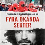 Fyra ökända sekter cover image