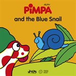 Pimpa and the Blue Snail cover image