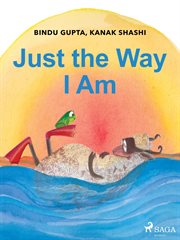 Just the Way I Am cover image