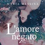L'amore negato cover image