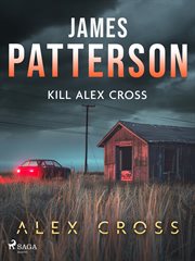 Kill Alex Cross cover image
