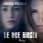 Le due mogli cover image