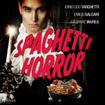 Spaghetti horror cover image