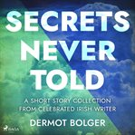 Secrets Never Told cover image